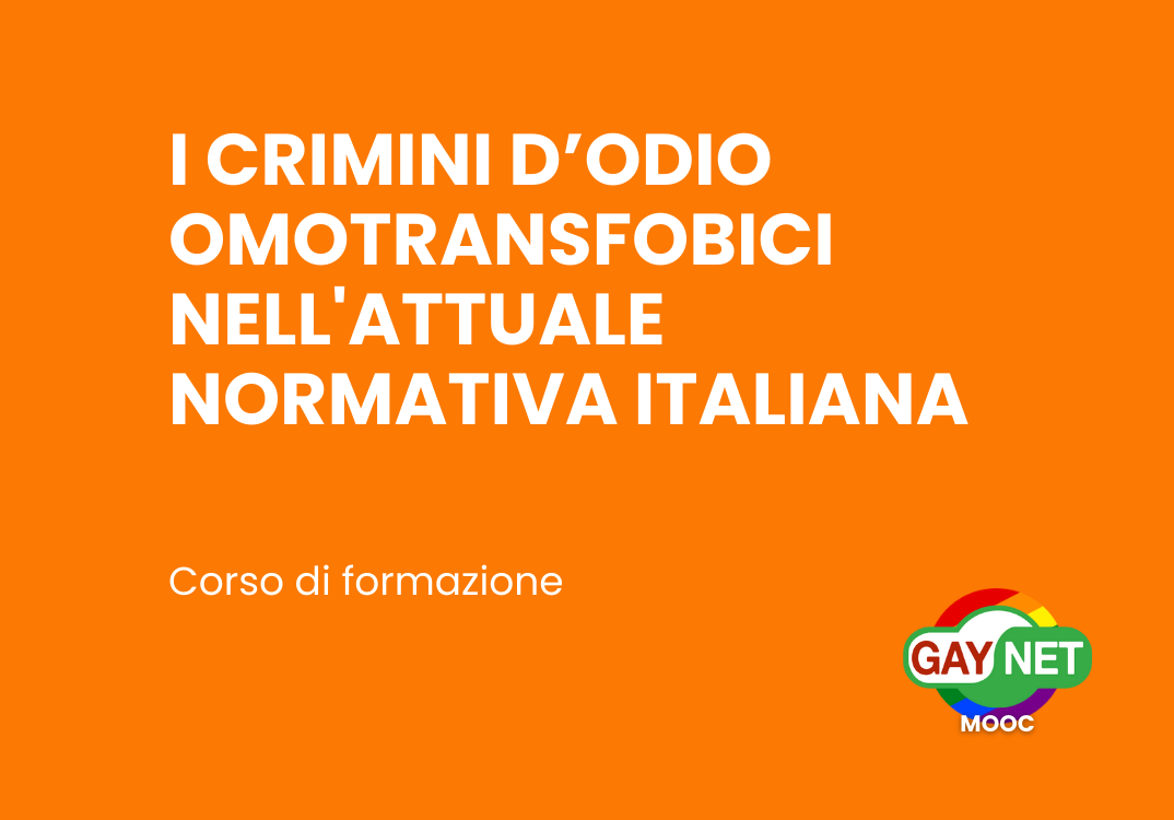 I crimini d’odio omotransfobici nell’attuale normativa italiana